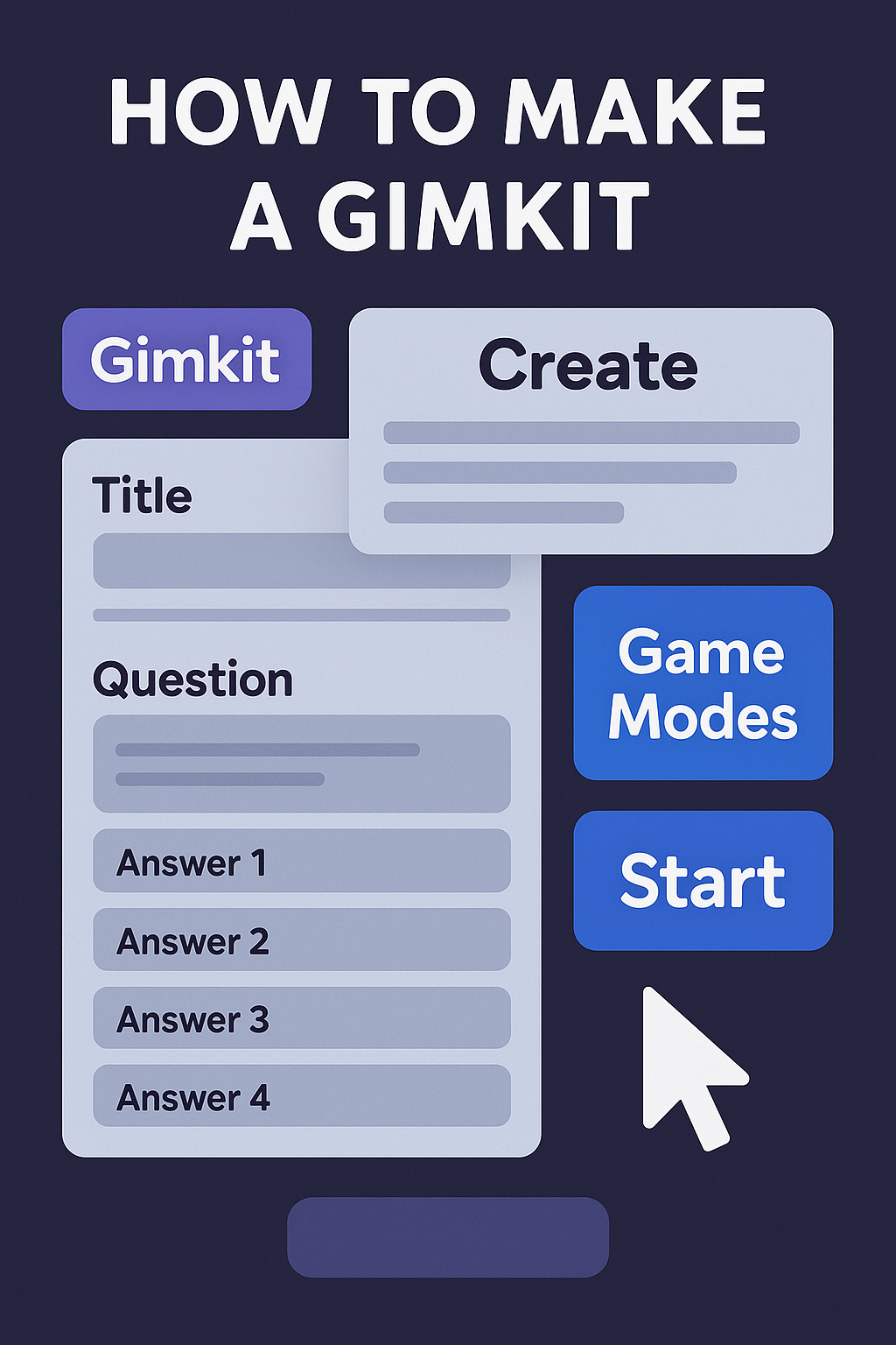 How to Make a Gimkit
