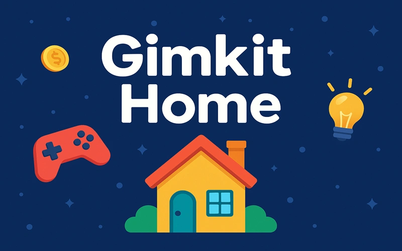 Gimkit Home