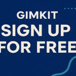 Gimkit Sign Up for Free